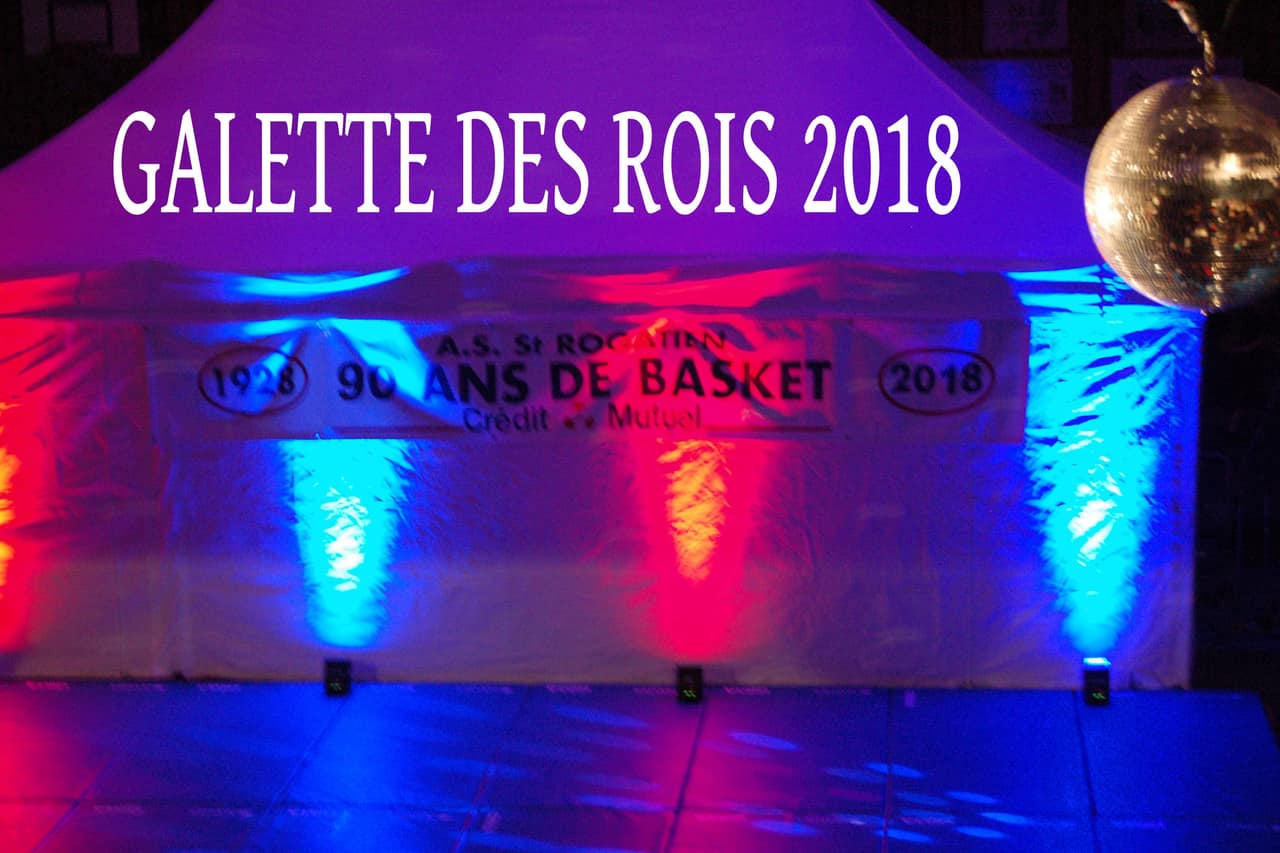 Galette des Rois 2018 — AS Saint Rogatien Nantes
